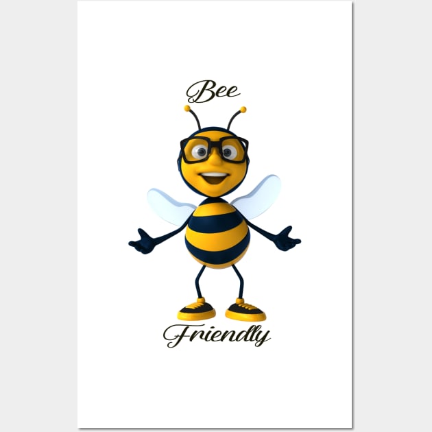 Bee Friendly Wall Art by TeesandTops